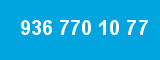 936 770 10 77 936 770 10 77